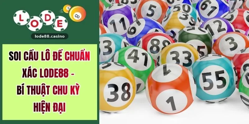 Soi Cầu Lô Đề Chuẩn Xác