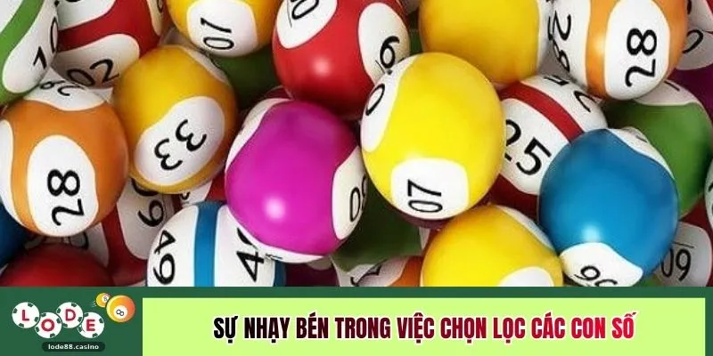 Sự nhạy bén trong việc chọn lọc các con số 